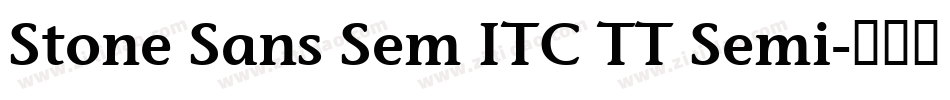Stone Sans Sem ITC TT Semi字体转换